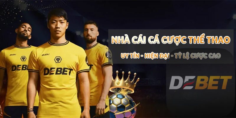Thể Thao Debet - Thiên đường cá cược hot nhất 2026 3 Hướng dẫn tham gia sảnh Thể Thao Debet